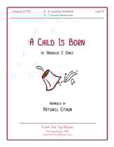 A Child Is Born Handbell sheet music cover